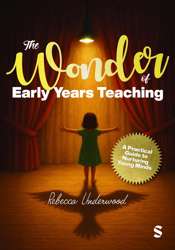 Sage Publications - The Wonder of Early Years Teaching Guide