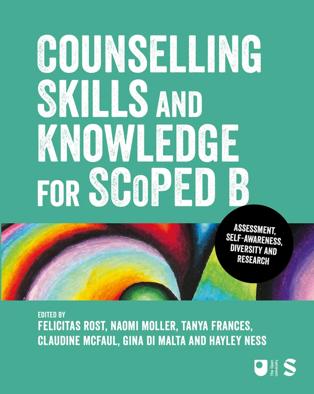 Counselling Skills and Knowledge for SCoPEd B: Diversity, Self-awareness, Assessment and Research