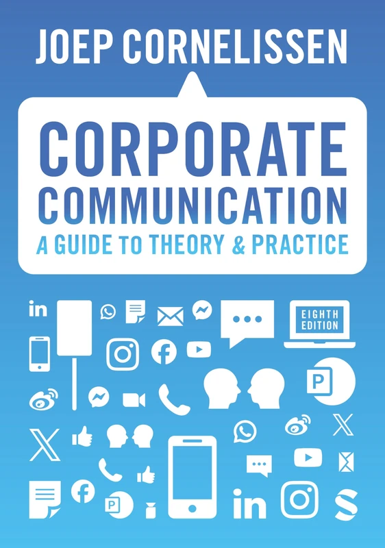 Corporate Communication: A Guide to Theory and Practice