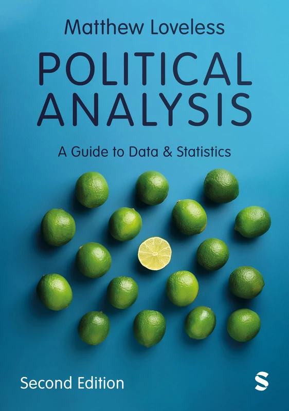 Sage Publications Political Analysis: A Guide to Data and Statistics