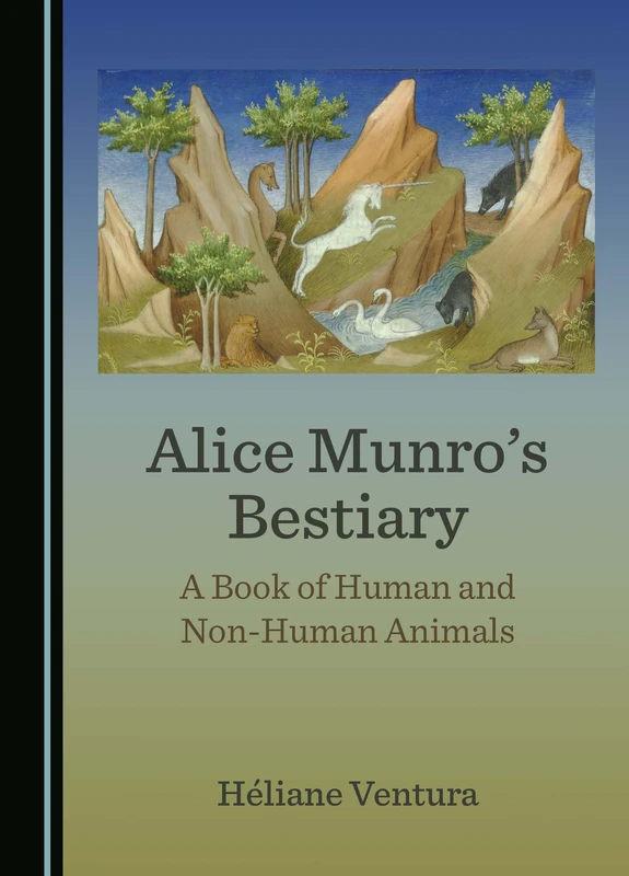 Alice Munro's Bestiary: A Book of Human and Non-Human Animals