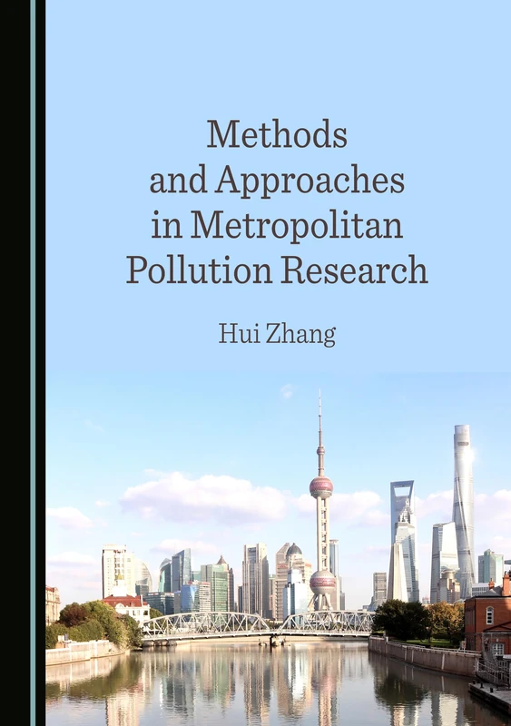 Methods and Approaches in Metropolitan Pollution Research