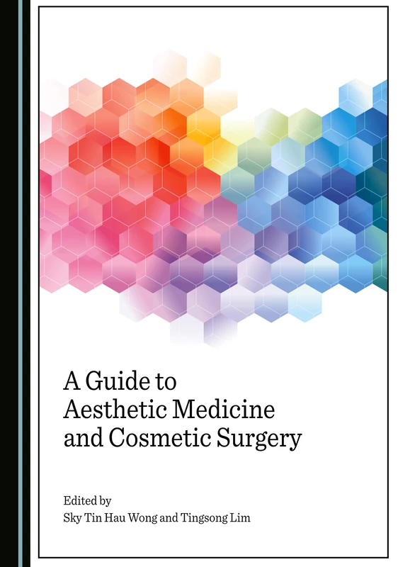 A Guide to Aesthetic Medicine and Cosmetic Surgery