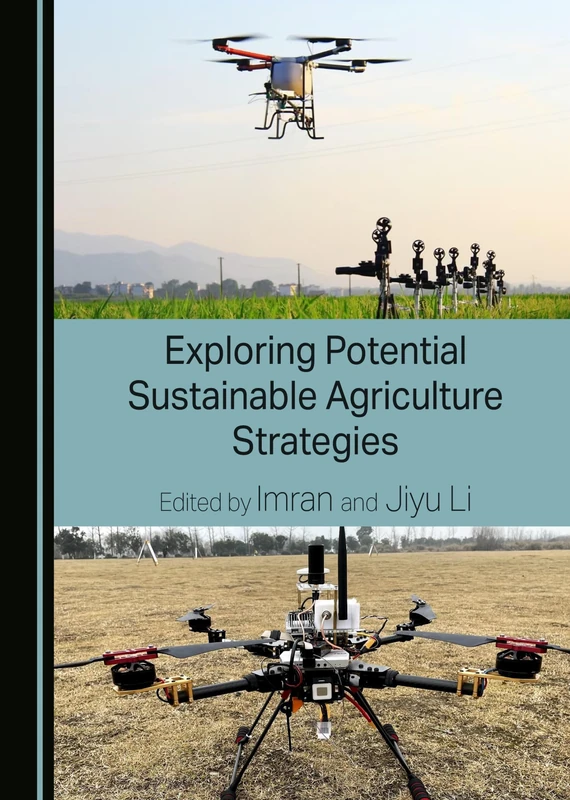 Exploring Potential Sustainable Agriculture Strategies