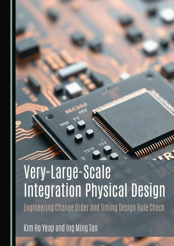 Very-Large-Scale Integration Physical Design: Engineering Change Order and Timing Design Rule Check - Image 1