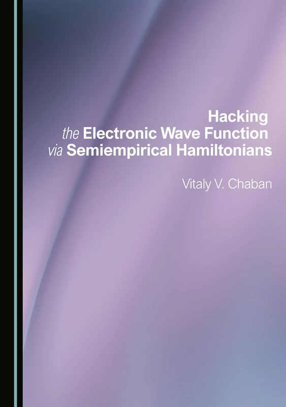 Hacking the Electronic Wave Function via Semiempirical Hamiltonians - Image 1