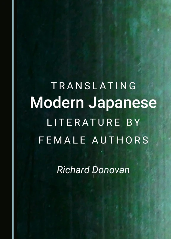 Translating Modern Japanese Literature by Female Authors