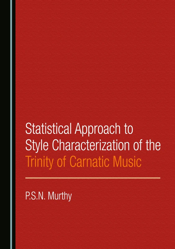 Statistical Approach to Style Characterization of the Trinity of Carnatic Music