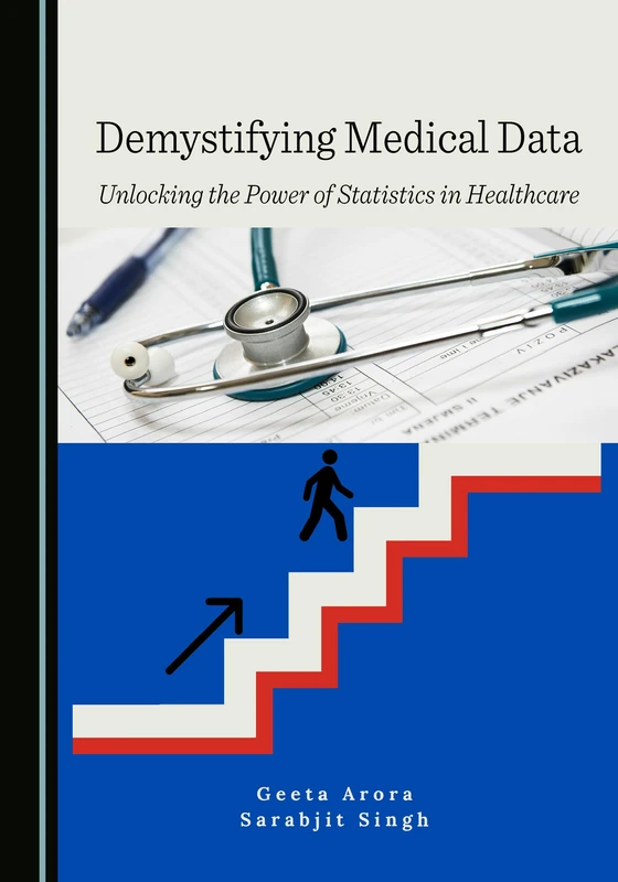 Demystifying Medical Data: Unlocking the Power of Statistics in Healthcare