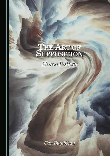 The Art of Supposition: Homo Putans