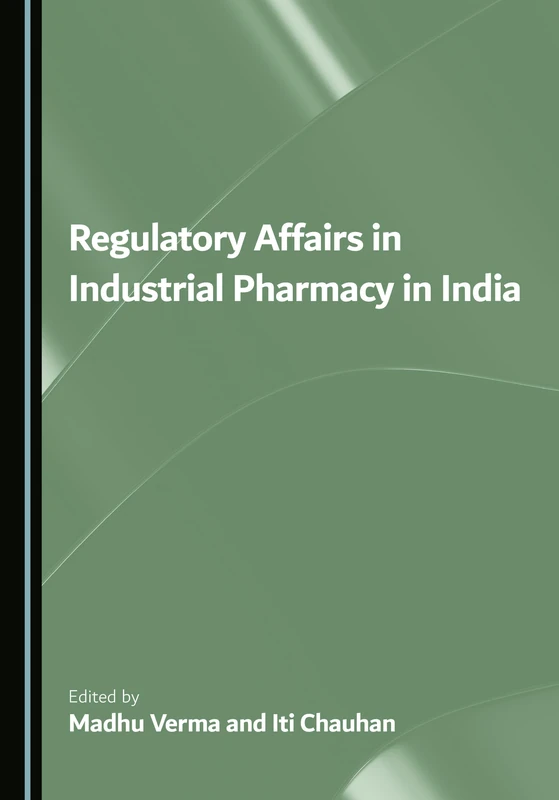 Regulatory Affairs in Industrial Pharmacy in India