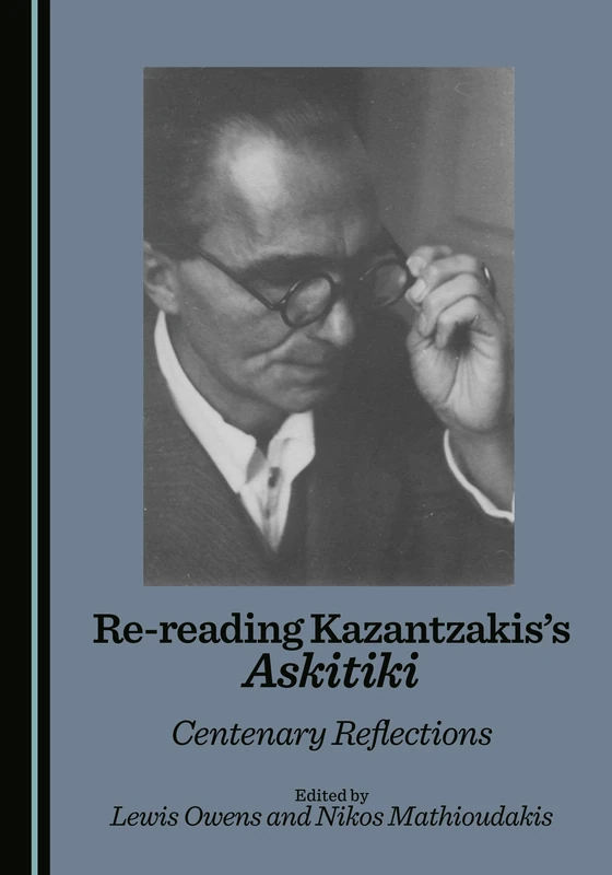 Re-reading Kazantzakis's Askitiki: Centenary Reflections - Image 1