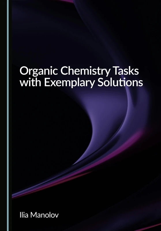 Organic Chemistry Tasks with Exemplary Solutions - Image 1