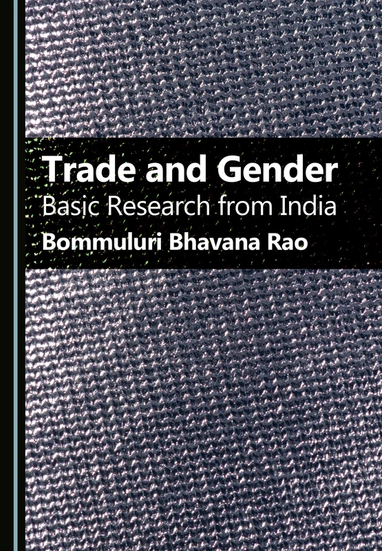 Trade and Gender: Basic Research from India