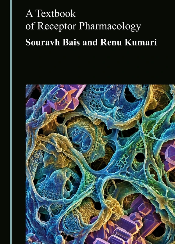 A Textbook of Receptor Pharmacology