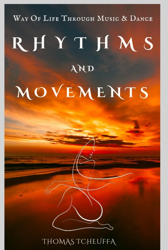 "Rhythms and Movements" - Way of Life Through Music & Dance: Foods of the Soul – Exploring Dance Music Cultures