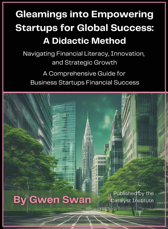 Gleamings into Empowering Startups for Global Success: A Didactic Method
