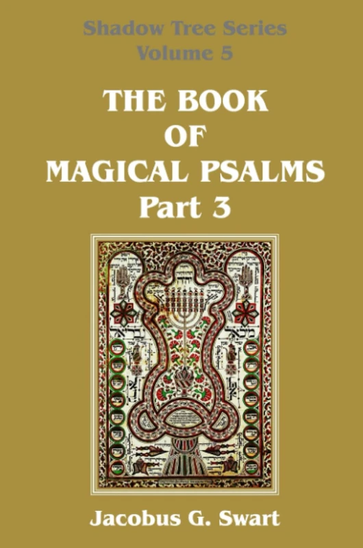 The Book of Magical Psalms - Part 3