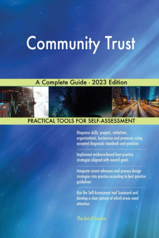 Community Trust A Complete Guide - 2023 Edition