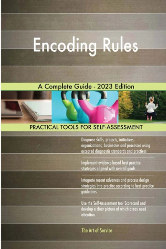 Encoding Rules A Complete Guide - 2023 Edition