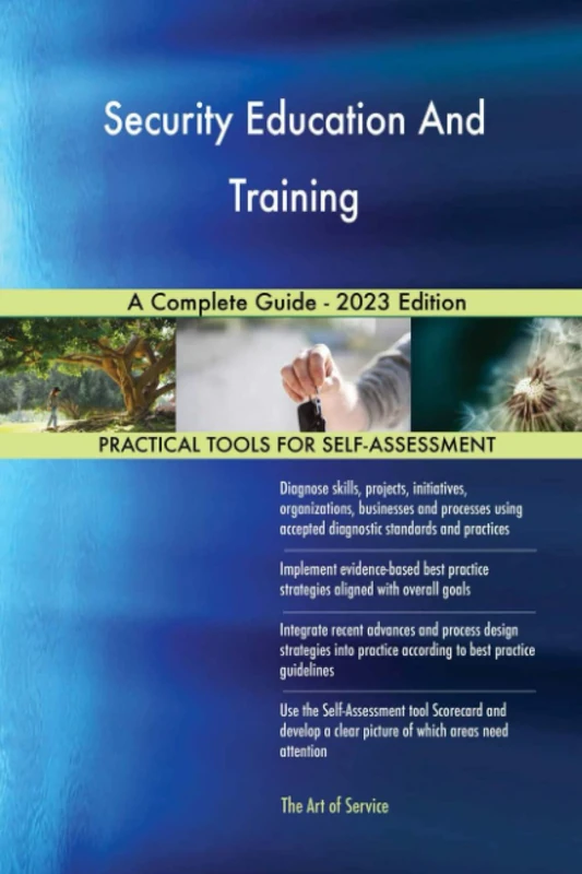 Security Education And Training A Complete Guide - 2023 Edition