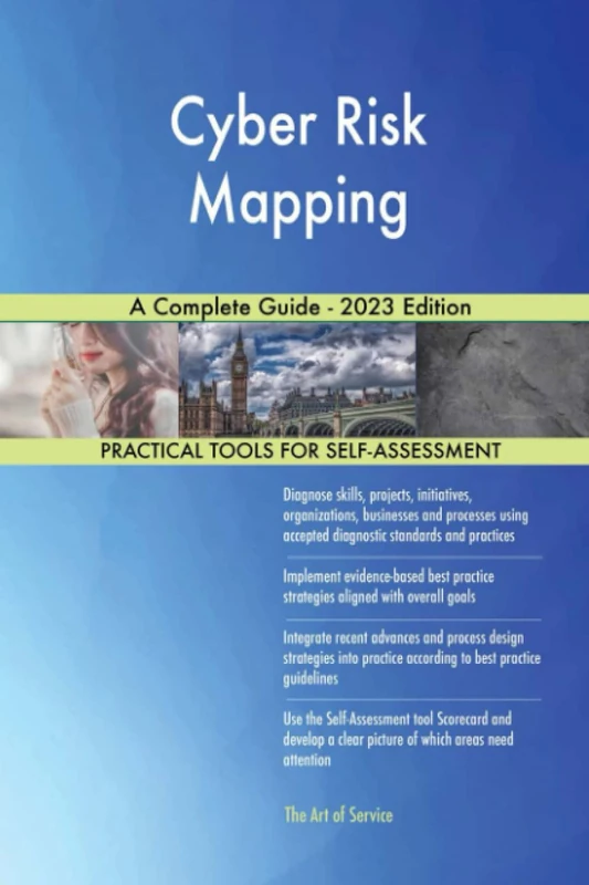 Cyber Risk Mapping A Complete Guide - 2023 Edition