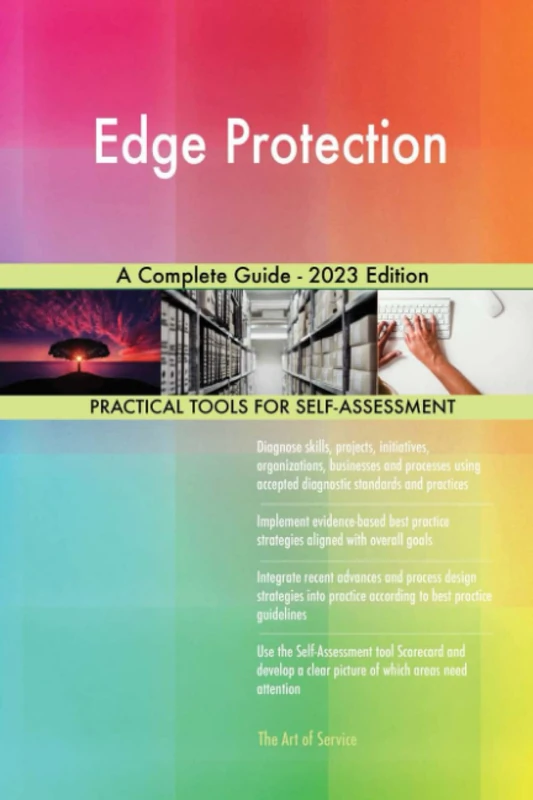 Edge Protection A Complete Guide - 2023 Edition