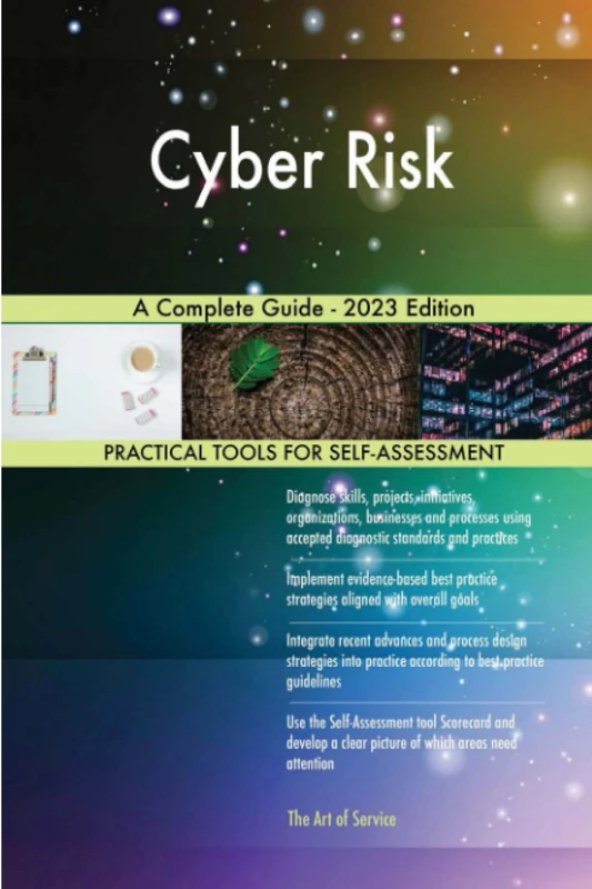 Cyber Risk A Complete Guide - 2023 Edition