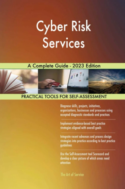 Cyber Risk Services A Complete Guide - 2023 Edition