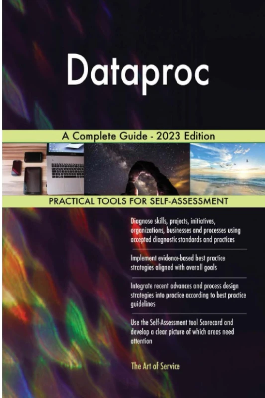 Dataproc A Complete Guide - 2023 Edition