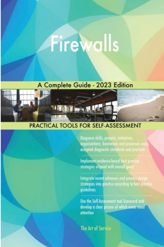 Firewalls A Complete Guide - 2023 Edition