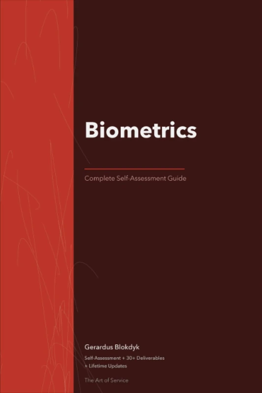 Biometrics A Complete Guide