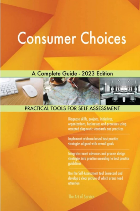 Consumer Choices A Complete Guide - 2023 Edition