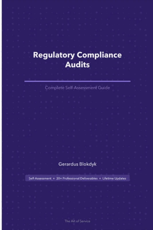 Regulatory Compliance Audits A Complete Guide