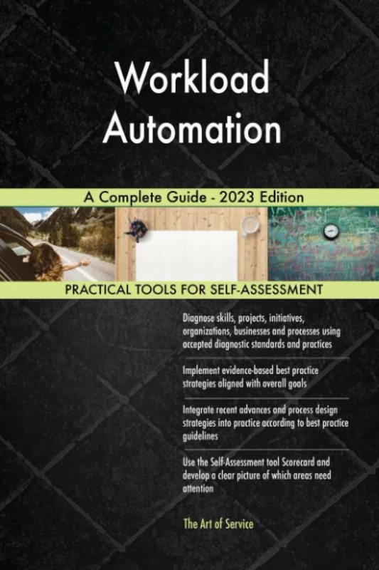 Workload Automation A Complete Guide - 2023 Edition