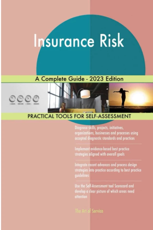 Insurance Risk A Complete Guide - 2023 Edition