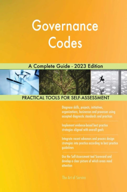 Governance Codes A Complete Guide - 2023 Edition