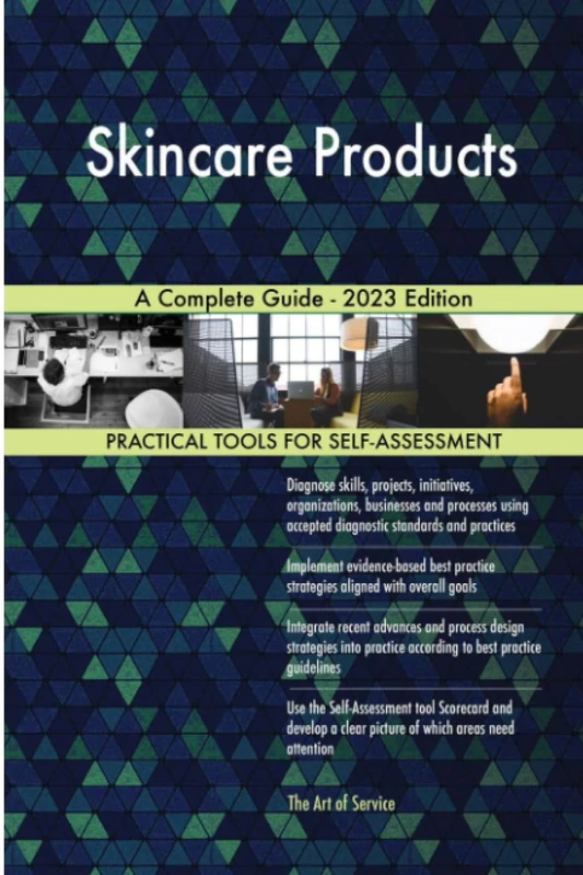 Skincare Products A Complete Guide - 2023 Edition