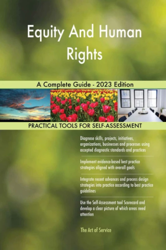 Equity And Human Rights A Complete Guide - 2023 Edition