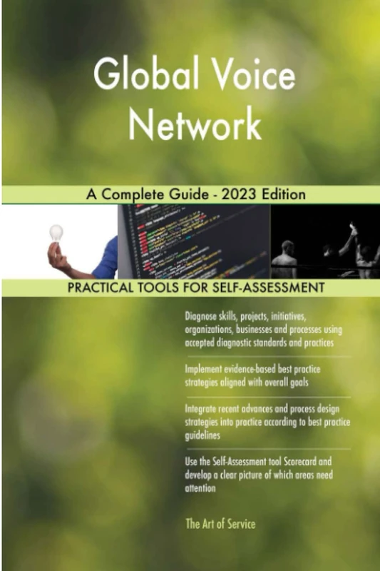 Global Voice Network A Complete Guide - 2023 Edition