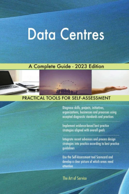 Data Centres A Complete Guide - 2023 Edition
