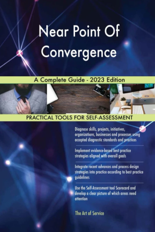 Near Point Of Convergence A Complete Guide - 2023 Edition
