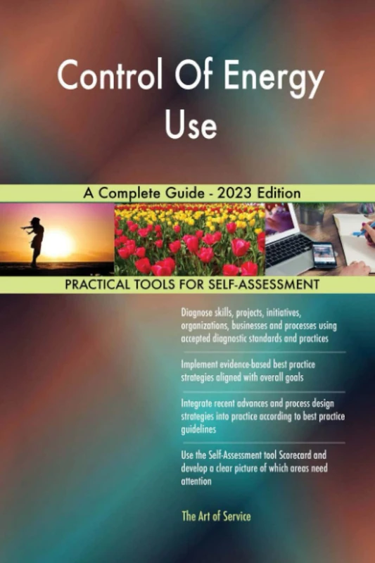 Control Of Energy Use A Complete Guide - 2023 Edition