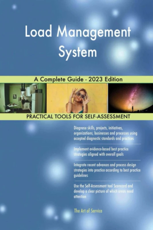 Load Management System A Complete Guide - 2023 Edition