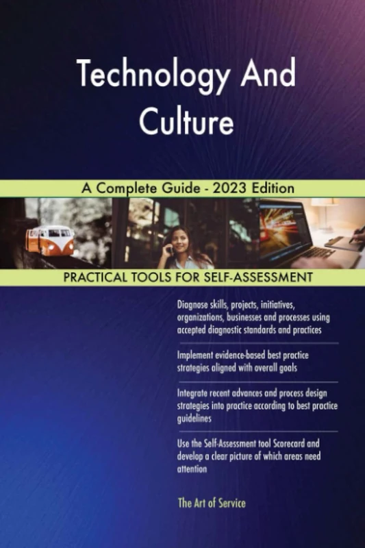 Technology And Culture A Complete Guide - 2023 Edition