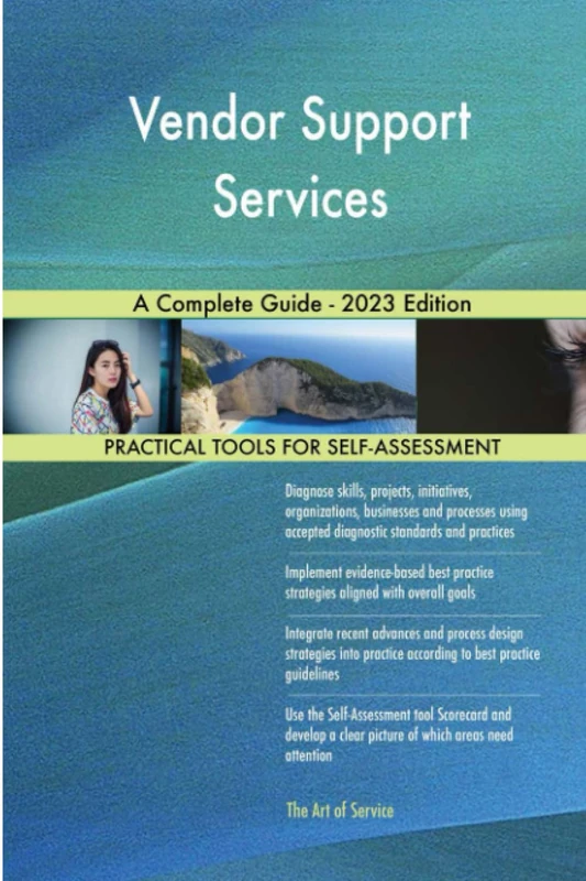 Vendor Support Services A Complete Guide - 2023 Edition