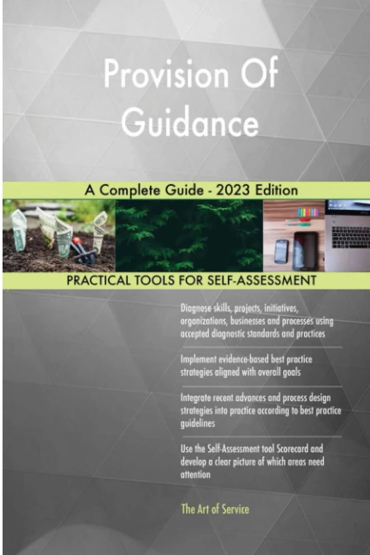 Provision Of Guidance A Complete Guide - 2023 Edition
