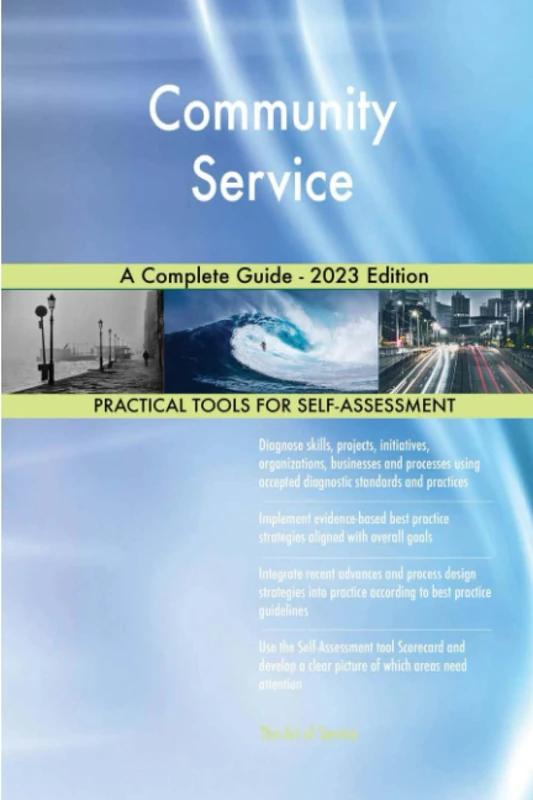 Community Service A Complete Guide - 2023 Edition