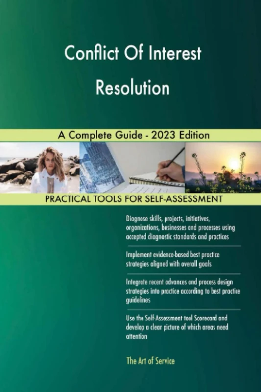 Conflict Of Interest Resolution A Complete Guide - 2023 Edition