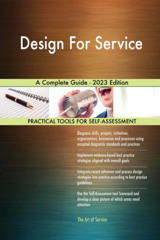 Design For Service A Complete Guide - 2023 Edition